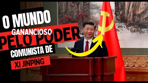 O mundo de Xi Jinping
