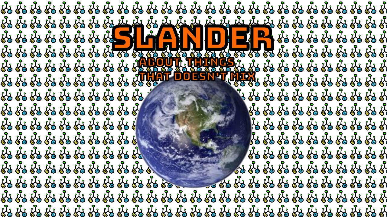 Slander 1