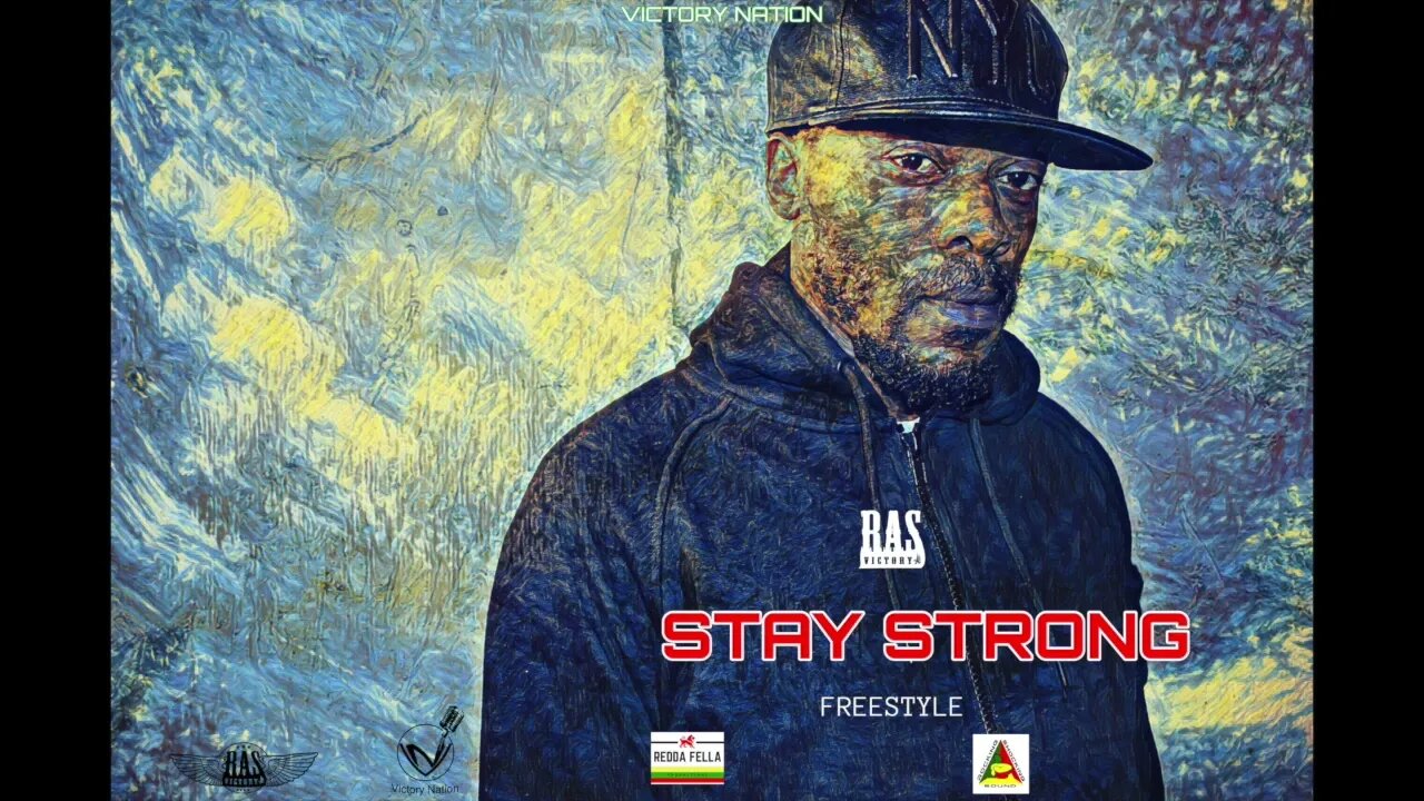 RAS VICTORY -STAY STRONG "PART 2" ( OFFICIAL AUDIO) FREESTYLE (2017)