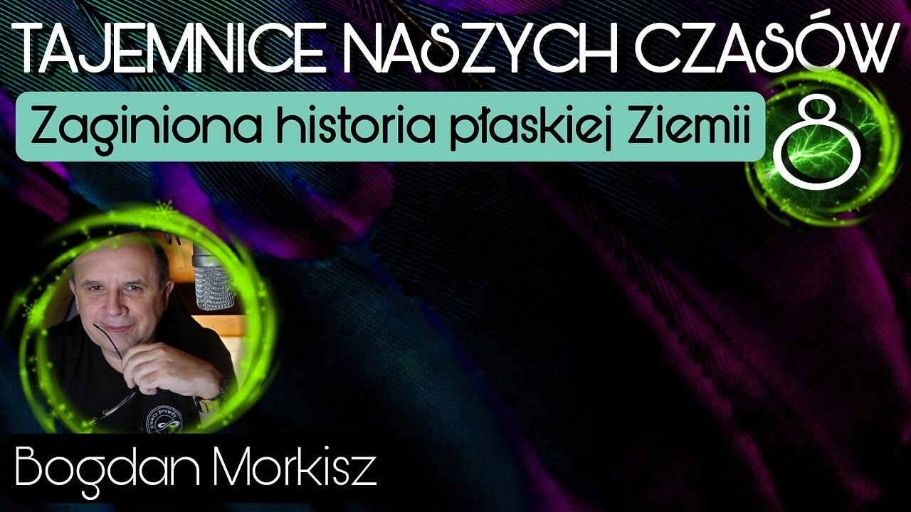 Zaginiona historia płaskiej Ziemi 8