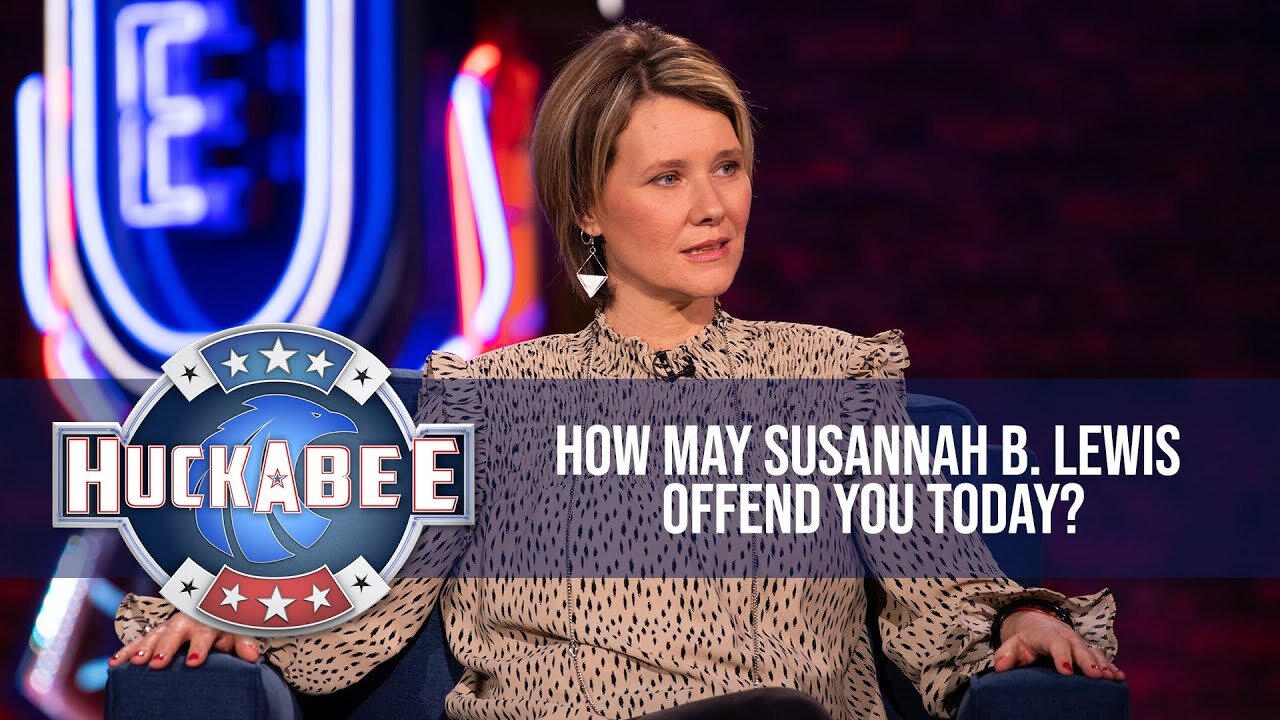 How May Susannah B. Lewis Offend You Today? | Jukebox | Huckabee