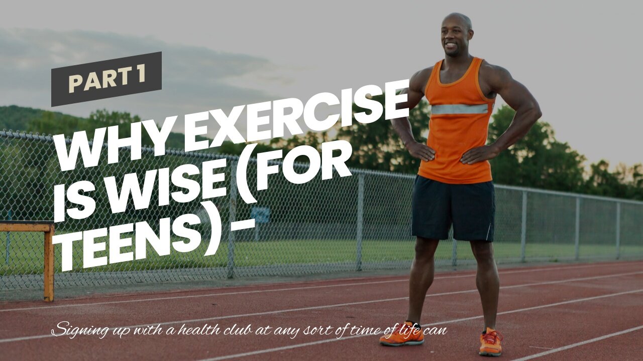 Why Exercise Is Wise (for Teens) - Truths