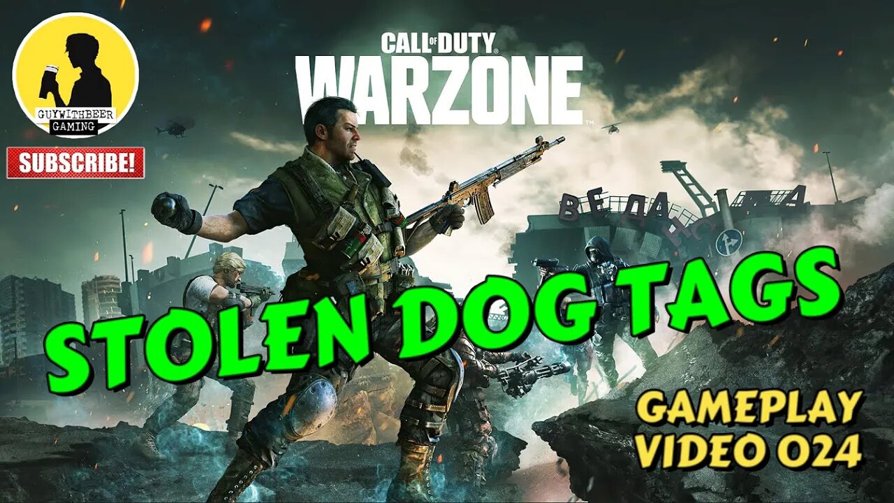 CALL OF DUTY WARZONE | STOLEN DOG TAGS | GAMEPLAY VIDEO 024 [MILITARY BATTLE ROYALE]