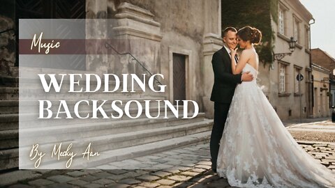 Wedding Backsound Music