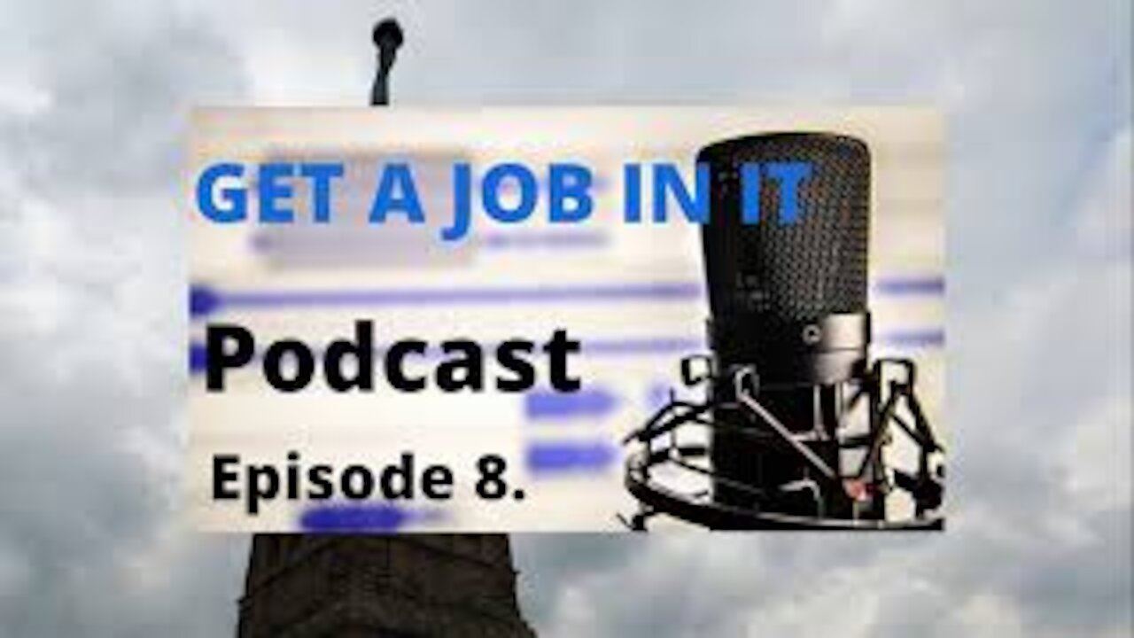 Episode 8. interview and job search strategies that work ( GetajobinIT Podcast )