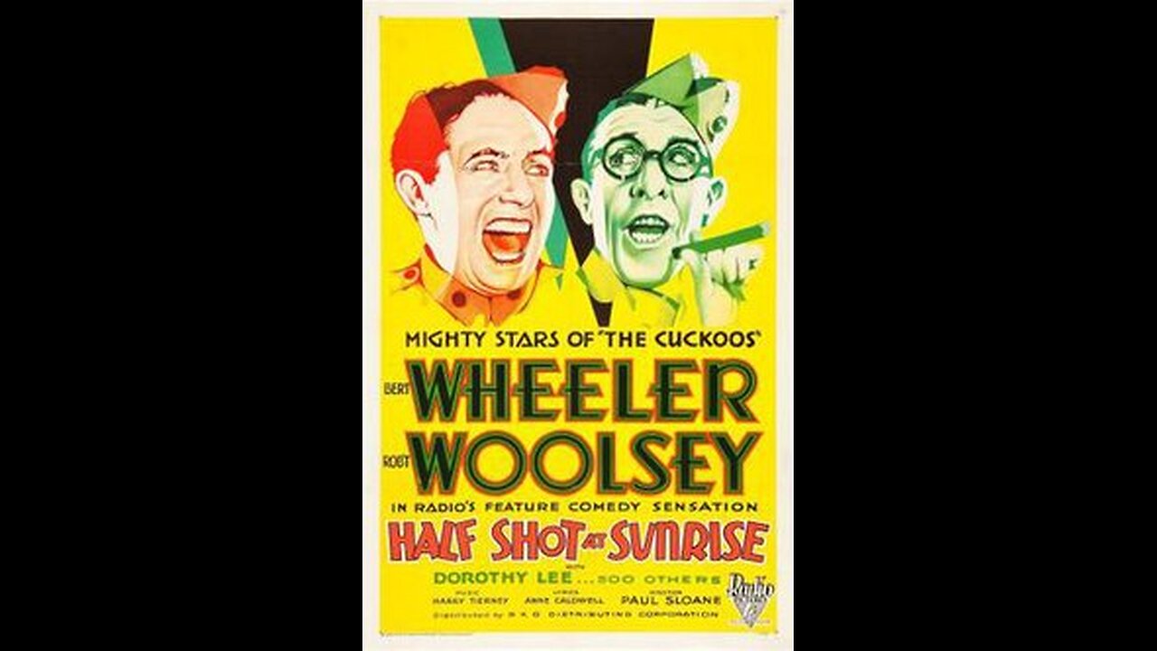 Half Shot at Sunrise 1930 American pre Code comedy film starring the duo Wheeler & Woolsey