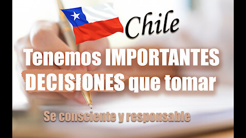 MOMENTOS importantes y DECISIONES importantes para CHILE