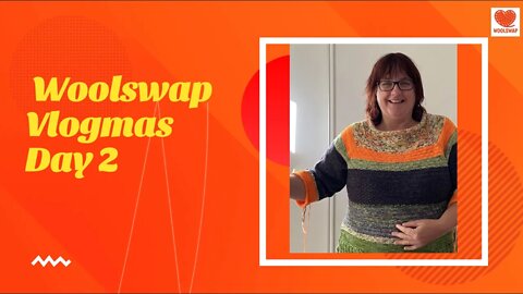 Woolswap - Vlogmas Day 2
