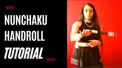 HOW TO DO A NUNCHAKU HAND ROLL TUTORIAL