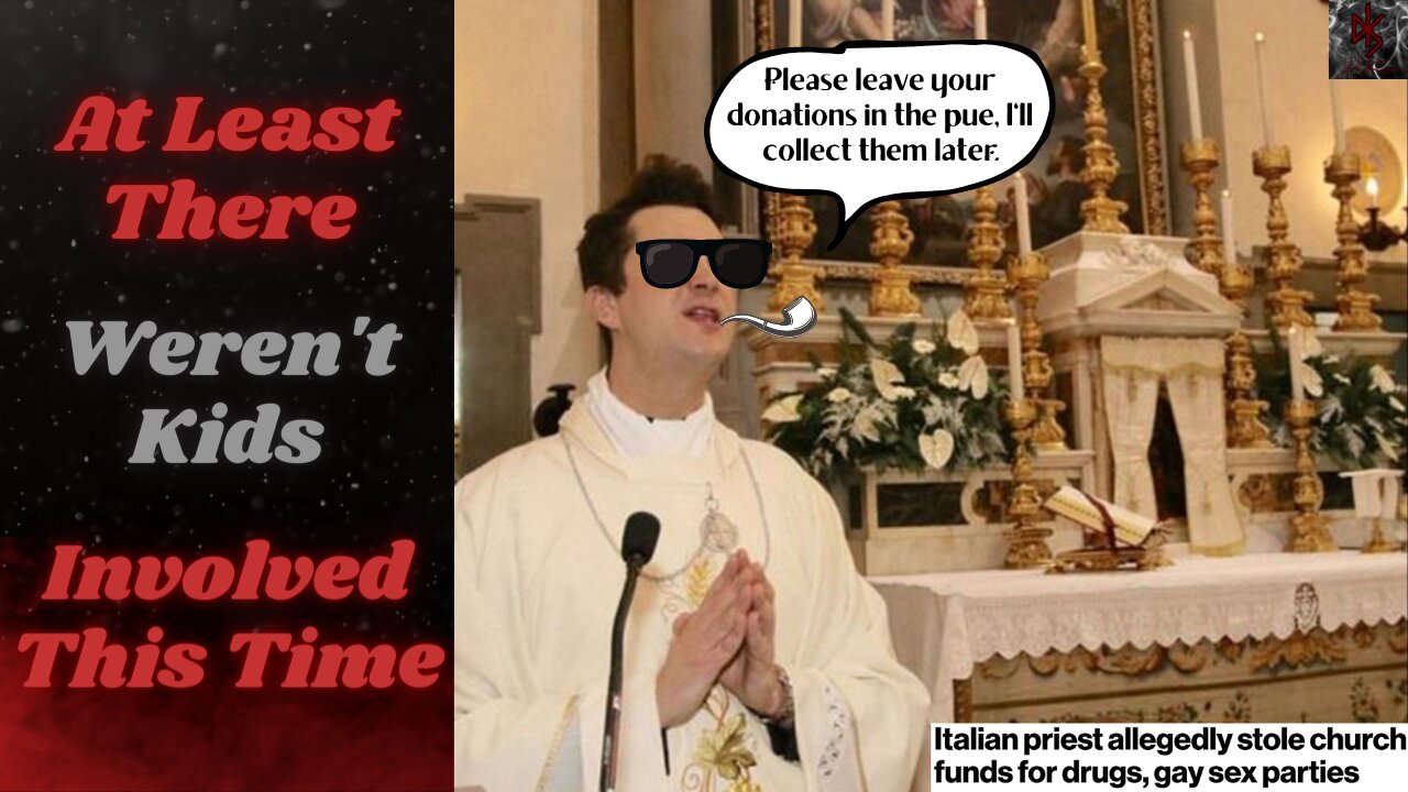 Italian Priest Arrested For Stealing Money For Drug-Fueled Sex Party | Programming Digital Currency
