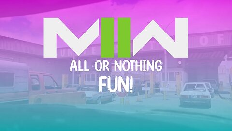 DEV PRESENTS ALL OR NOTHING FUN