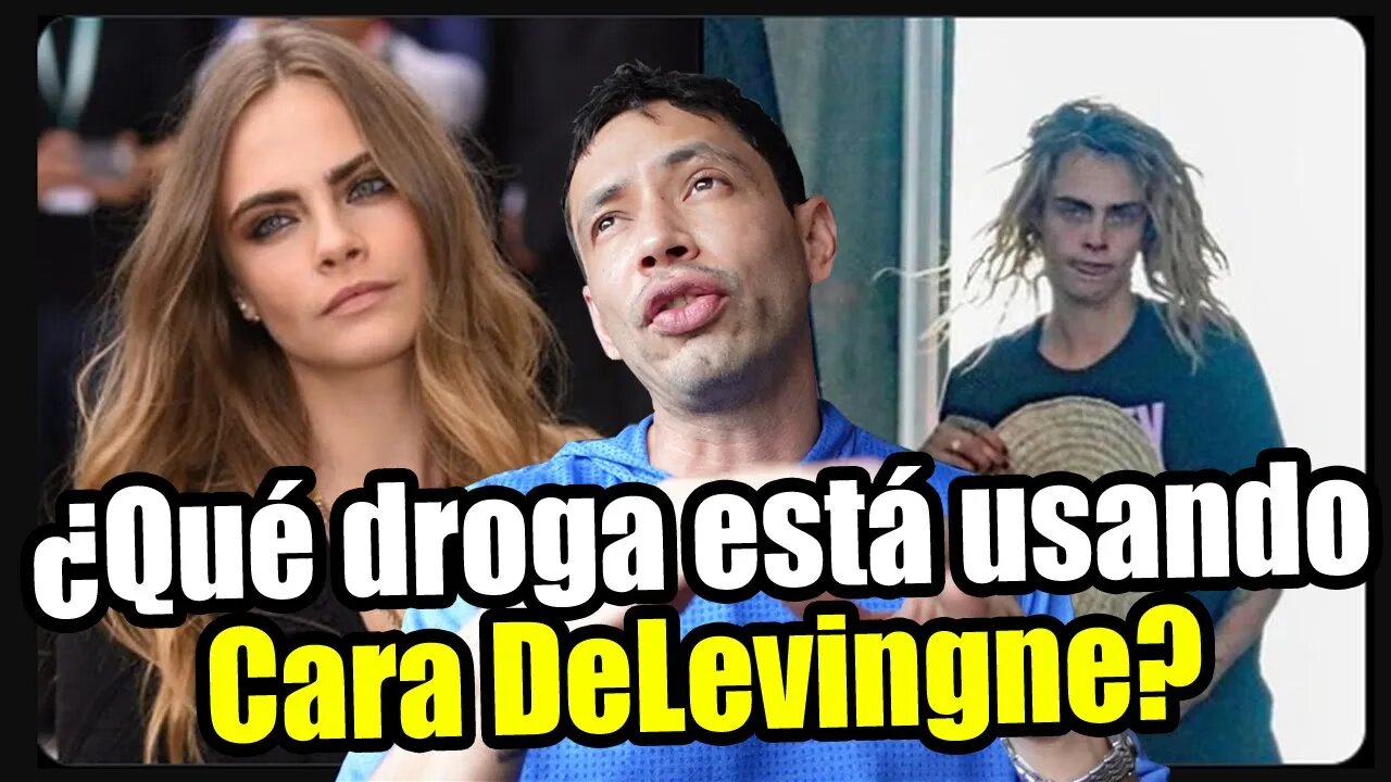 Qué Dr0ga está Consumiendo Cara DeLevingne....