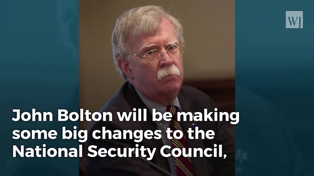 John Bolton Informs DC Staffers That He’s Cleaning House With High-level Shakeups