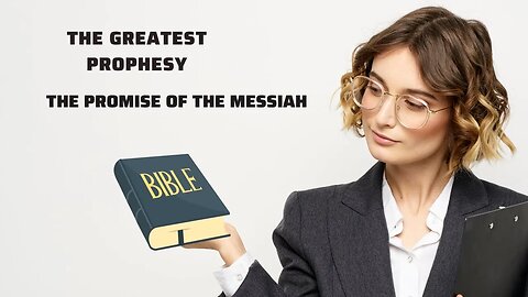 The Promise of a Messiah