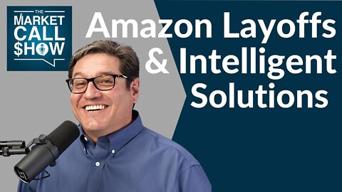 Amazon Layoffs & Intelligent Solutions | Ep 58