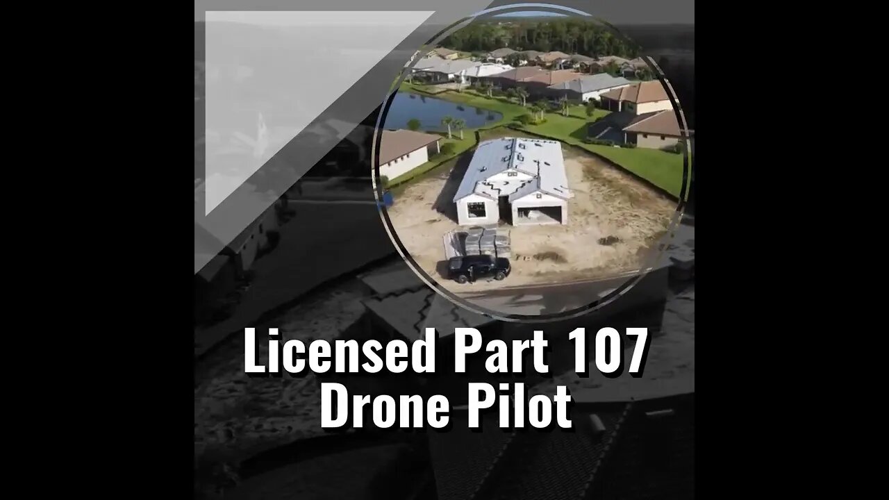 Licensed Part 107 Drone Pilot