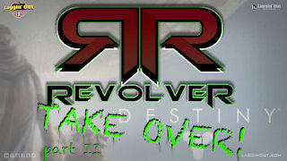 Revolver Gaming Take Over P2 (S03)