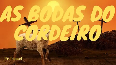 As Bodas do Cordeiro - Minuto 0:46:46