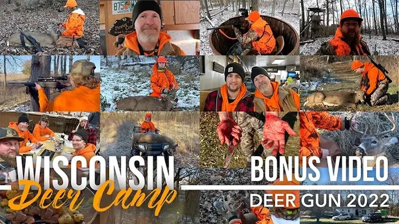 PACKING UP DEER CAMP, HIGHLIGHTS & UNRELEASED FOOTAGE - BONUS VIDEO!!!