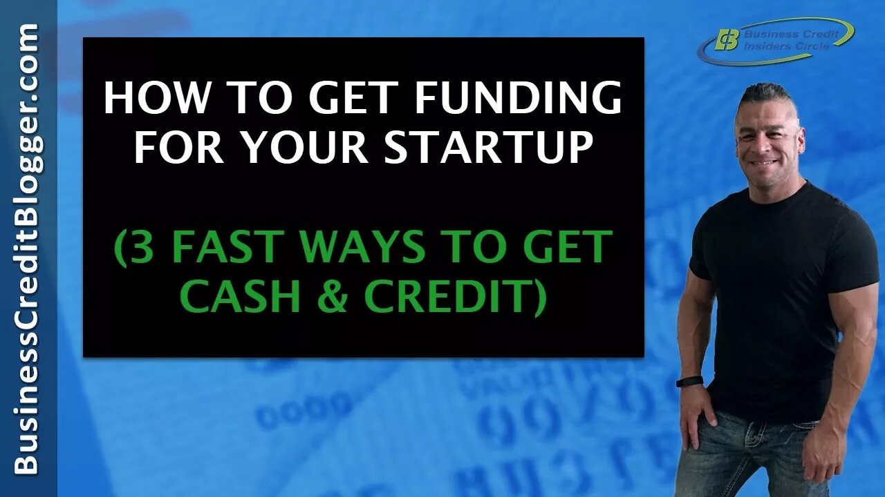 How to Get Funding for Your Startup