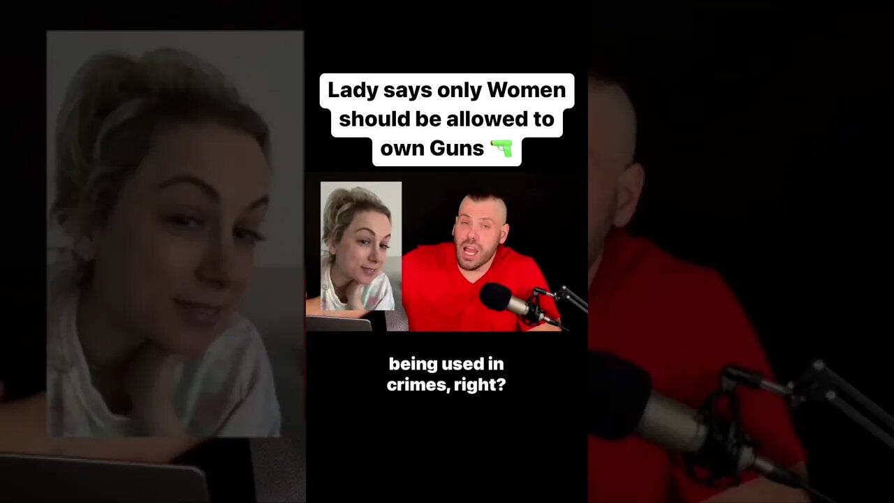 Lady says ONLY Women should be allowed to own Firearms. #shorts