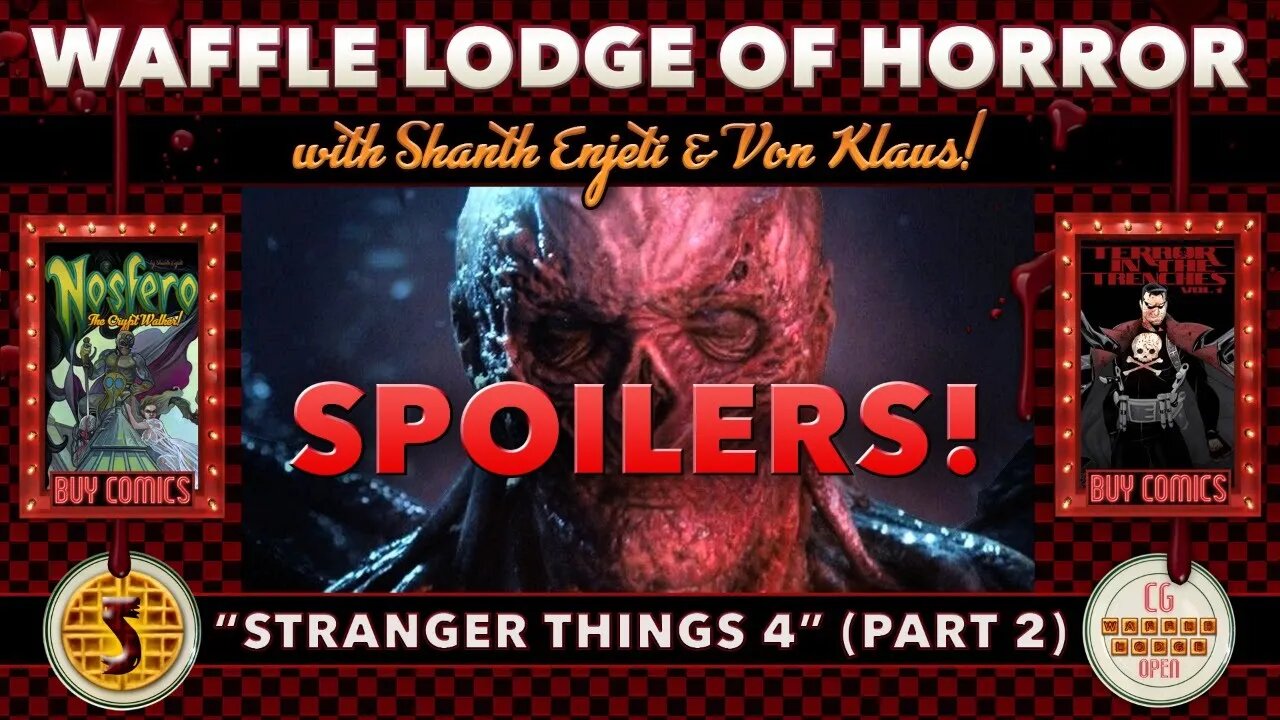 LIVE! 🩸 WAFFLE LODGE OF HORROR 🩸 | EPISODE 5: STRANGER THINGS 4 (PART 2) SPOILERS!