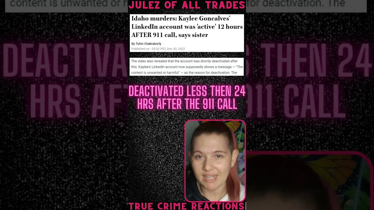 Kaylee Goncalves' LinkedIn Profile Was DEACTIVATED 24 Hours AFTER The 911 Call! Why NO WARRANT?