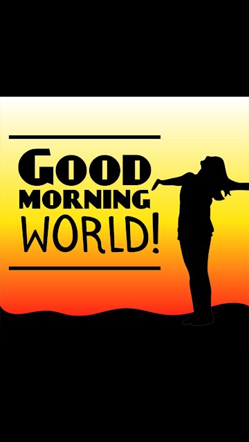 Good Morning World [GMG Originals]