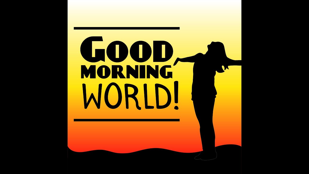 Good Morning World [GMG Originals]