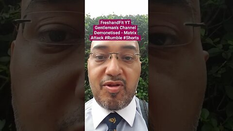 #FreshandFit YT Gentleman's Channel Demonetised - Matrix Attack #Rumble #Shorts
