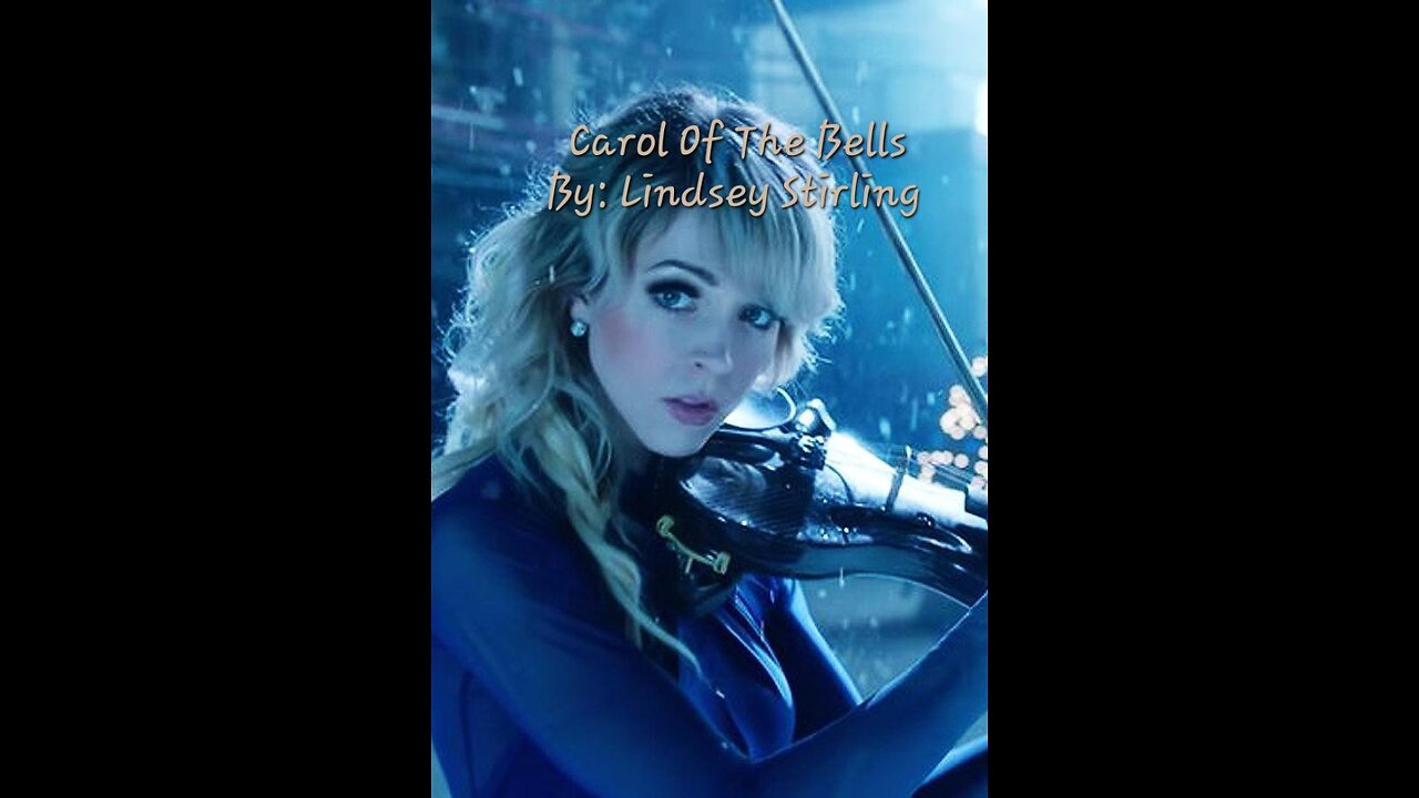 Lindsey Stirling's Carol Of The Bells