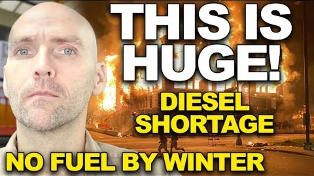 NOT GOOD. "NO FUEL BY WINTER" DIESEL SHORTAGE. WORLD WIDE WARNINGS OF VIOLENCE