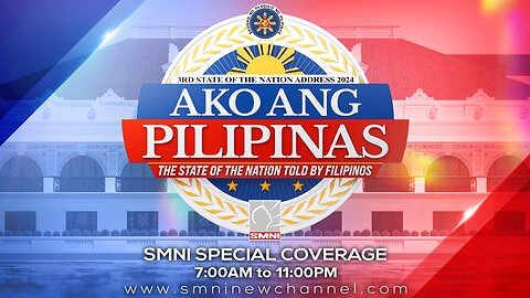 LIVE: SMNI Special Coverage: ‘Ako ang Pilipinas’ The State of The Nation (SONA) as Told by The Filipino People