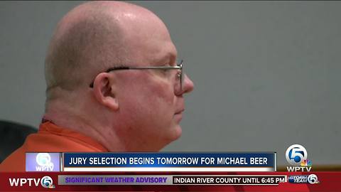 Jury selection begins Monday for Michael Beer