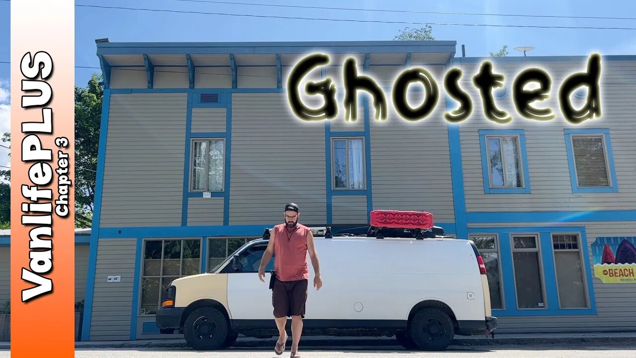 Vanlife Day in a small town but I got GHOSTED