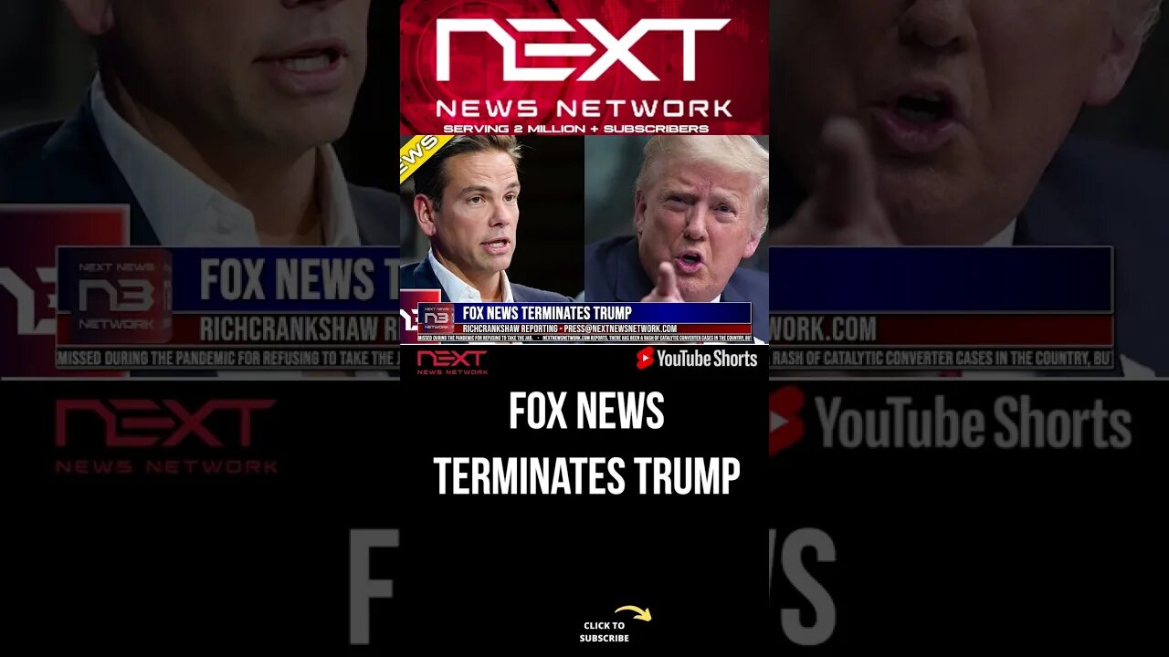 Fox News Terminates Trump #shorts