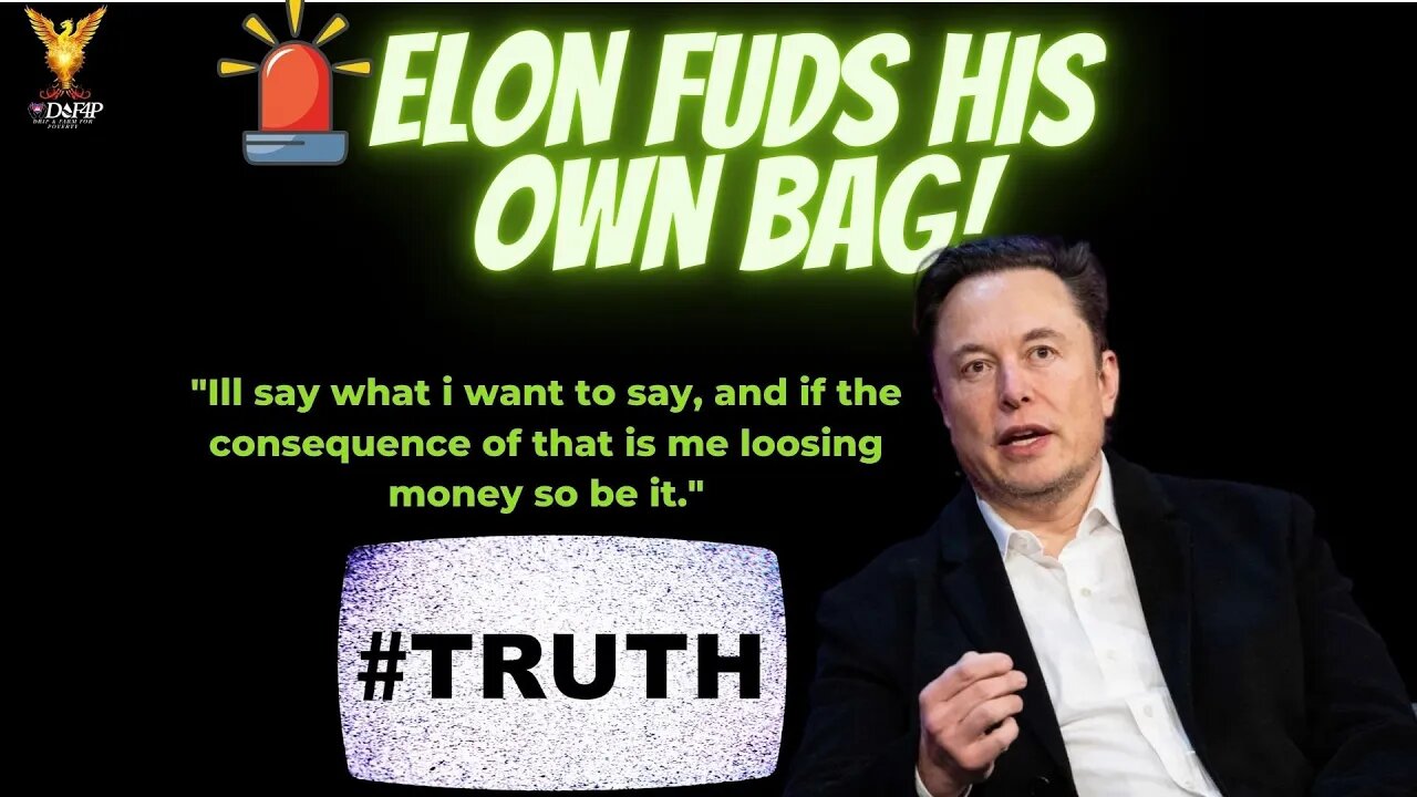 Drip Network Elon Musk FUDs his own bag and says he doesn't care