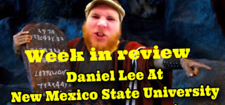 Daniel Lee~ Week in Review, UNM~