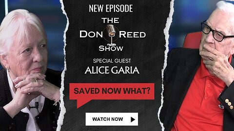 Saved Now what? - Special Guest Alice Garcia