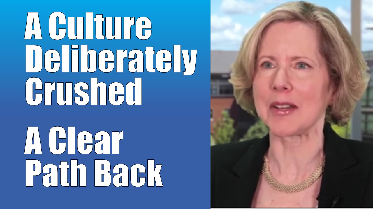 A Culture Deliberately Crushed - A Clear Path Back