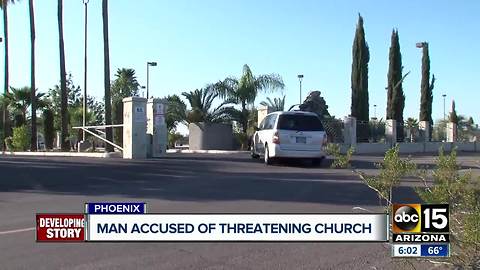 Man accused of threatening to shoot up Phoenix church