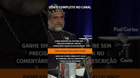 PADRE KELMON É OU NÃO PADRE? #shorts #padrekelmon #padre #igrejaortodoxa #eleições2022