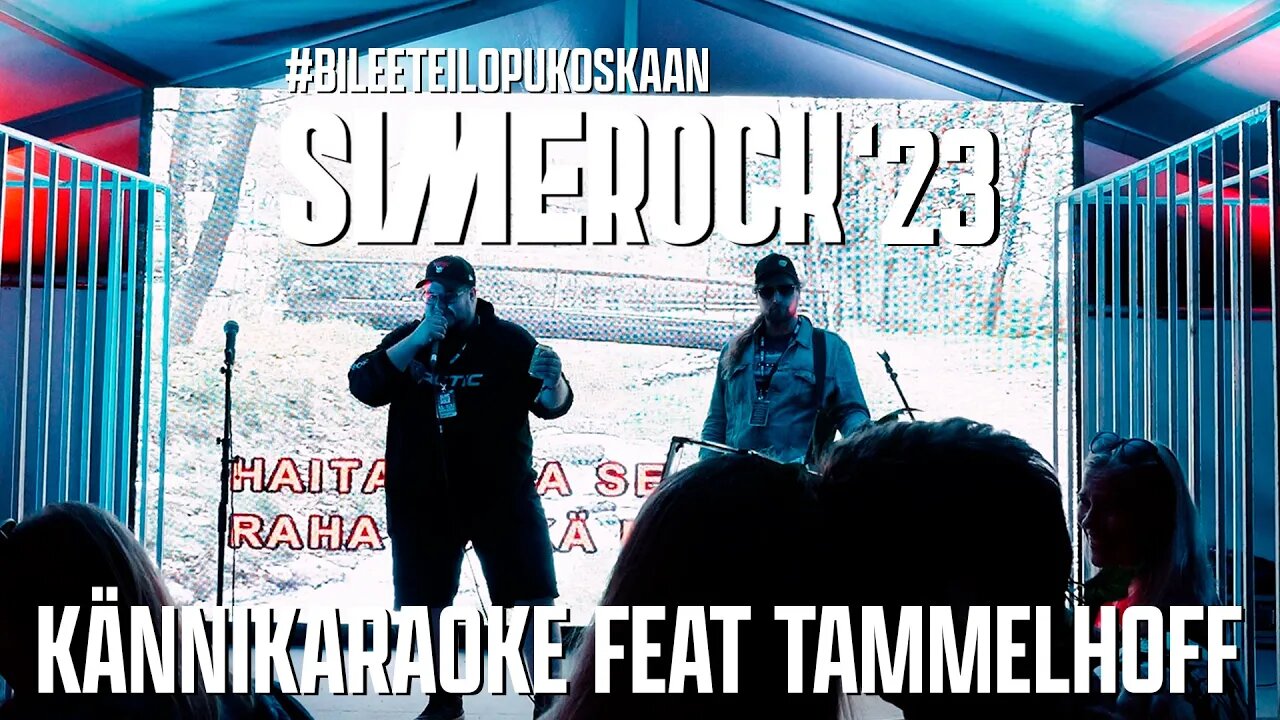 KÄNNIKARAOKE FEAT. TAMMELHOFF | SIMEROCK 2023