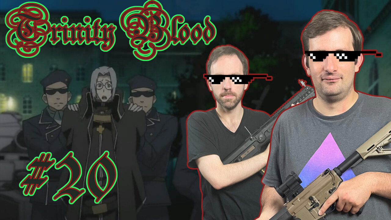 The Weebinar #20 - Trinity Blood