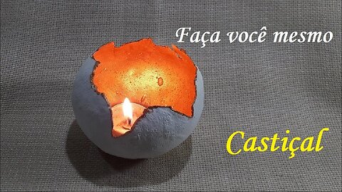 DIY - CASTIÇAL - @lucibuzo