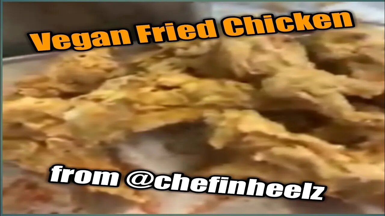 Why vegan fried chicken succeeds | @chefinheelz on IG 🍗😻 #friedchicken