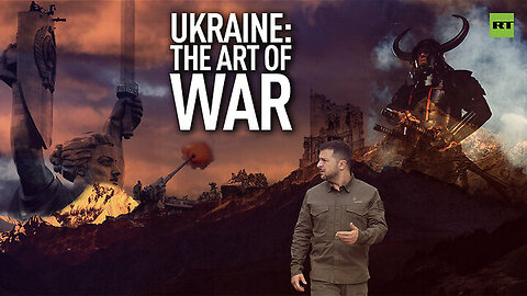 THE ART OF WAR: UKRAINE