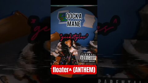 What is this the new stoner anthem? #floater #DockaMane #AhE ￼