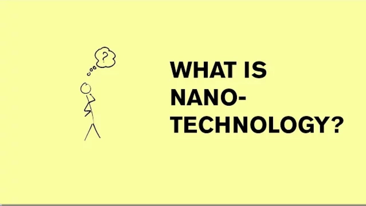 What is Nanotechnology..? Full Details