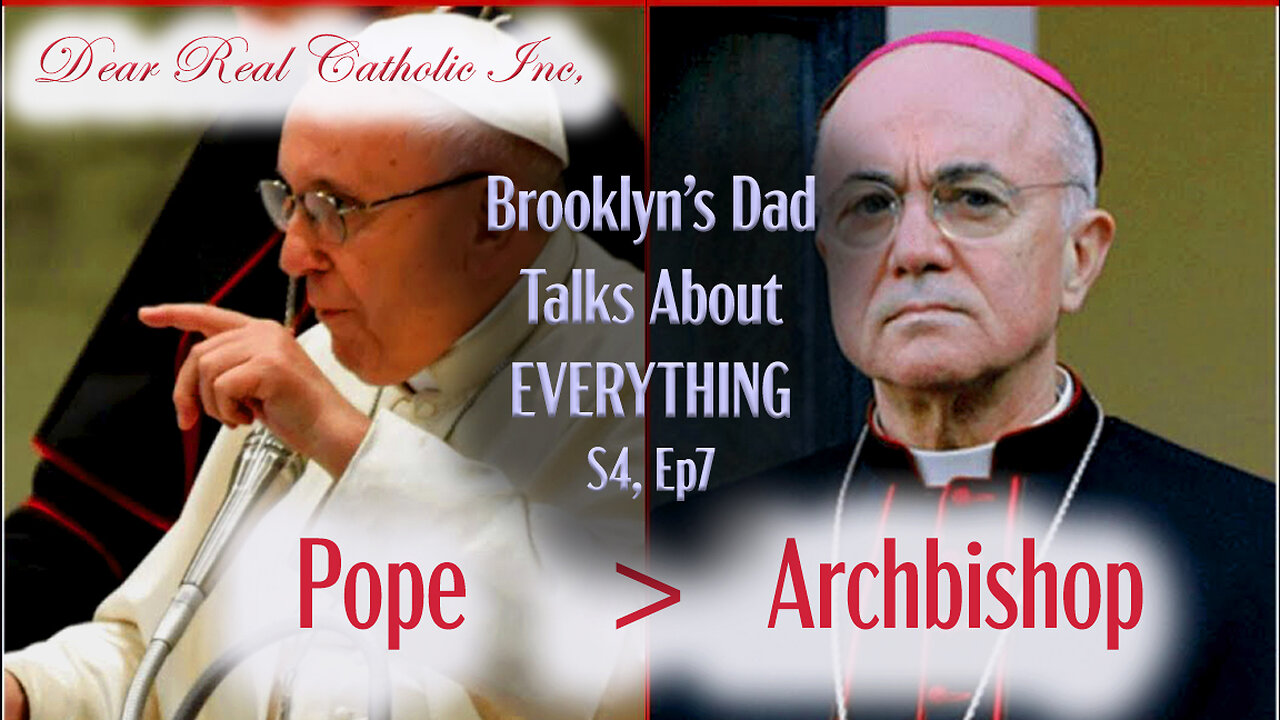 S4 Ep7 Real Catholic Inc. Trashes Succession to Defend Schismatic Vigano